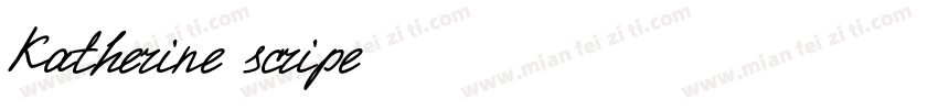 Katherine scripe字体转换